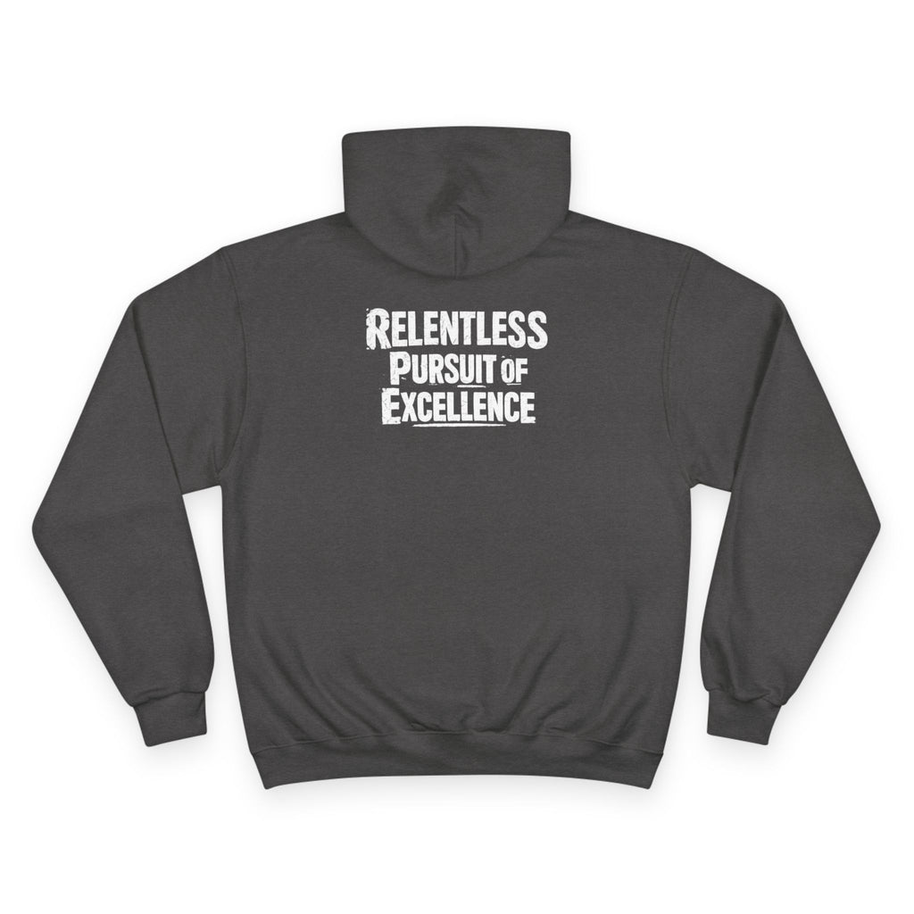 Relentless Pursuit of Excellence Hoodie | Motivational Back Print